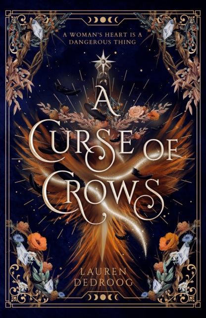 A Curse of Crows : The internationally acclaimed romantasy with a female villain origin story