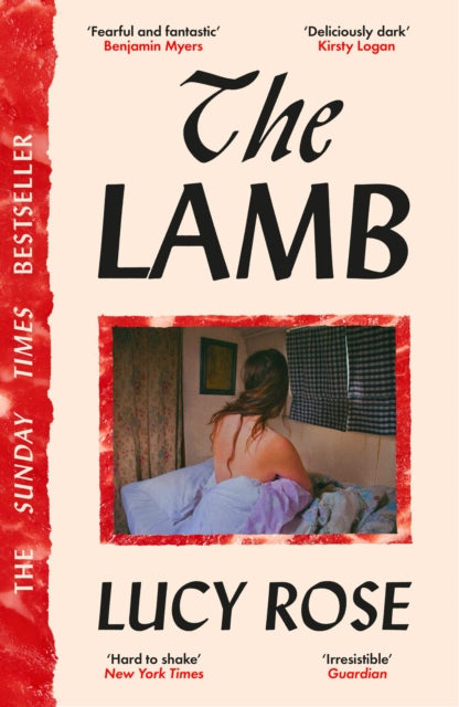 The Lamb : The bestselling literary horror sensation - Lucy Rose