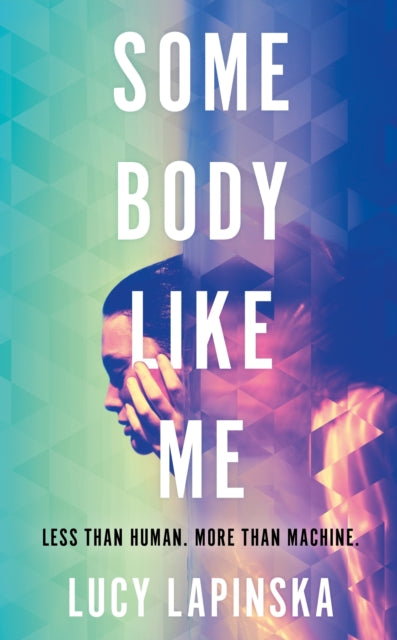 Front cover of Some Body Like Me by Lucy Lapinska, paperback