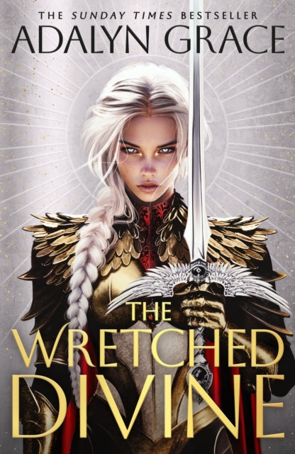 The Wretched Divine : The epic new angels and demons fantasy series from the Sunday Times bestselling author of Belladonna perfect for anime fans - Adalyn Grace