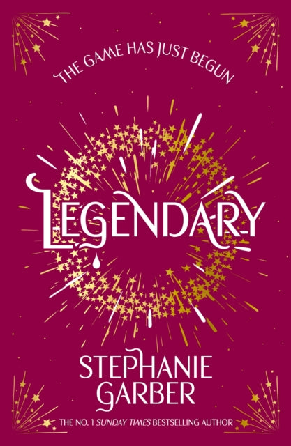 Legendary : The second magical fantasy romance in the global bestselling Caraval series - Stephanie Garber