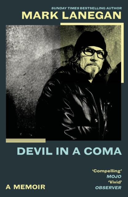 Front cover of Devil in a Coma by Mark Lanegan, paperback