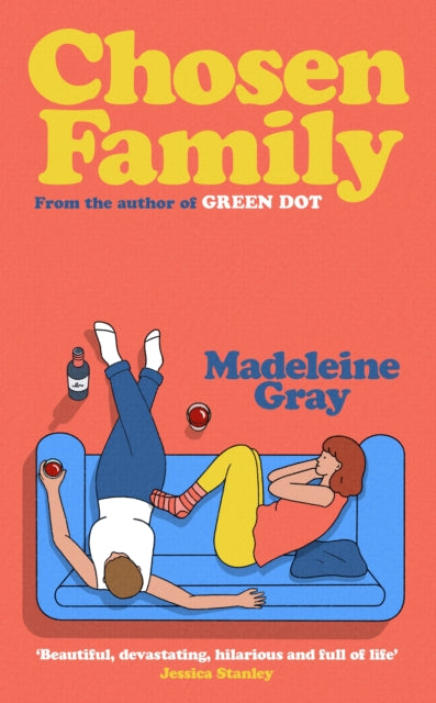 Chosen Family : The unforgettable new novel from the author of Green Dot - Madeleine Gray