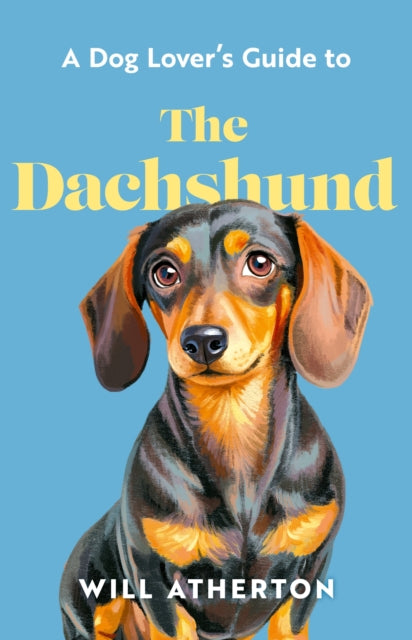 The Dachshund - Will Atherton