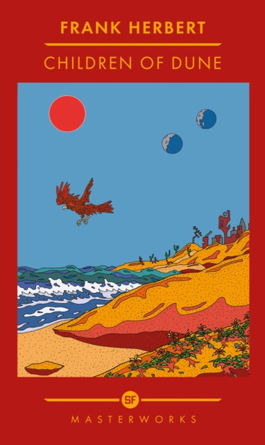 Children Of Dune : The inspiration for the blockbuster film - Frank Herbert