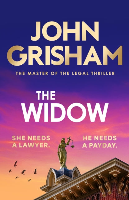 Front cover of The Widow by John Grisham, hardback