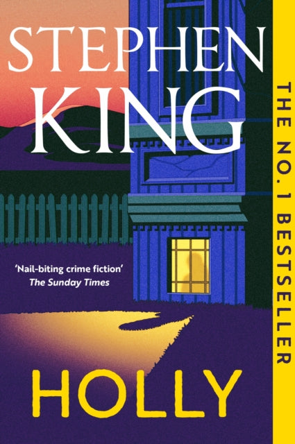 Holly : The No. 1 Bestseller, now in paperback - Stephen King