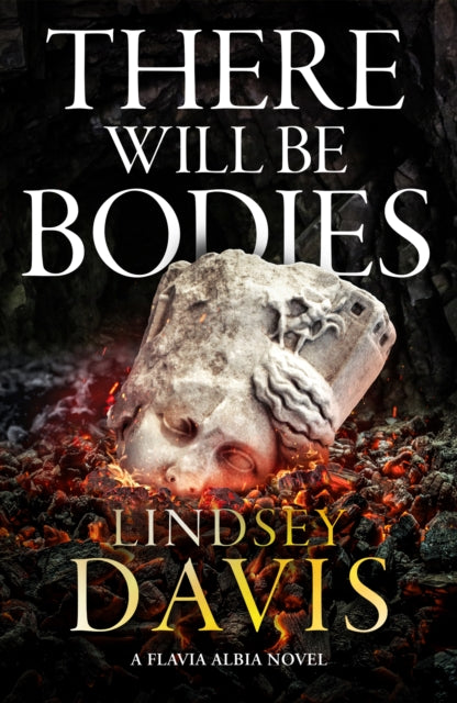 Front cover of There Will Be Bodies by Lindsey Davis, paperback