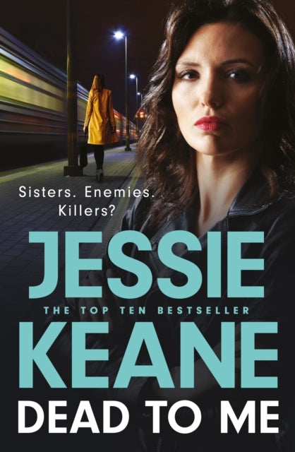 Front cover of Dead To Me by Jessie Keane, hardback