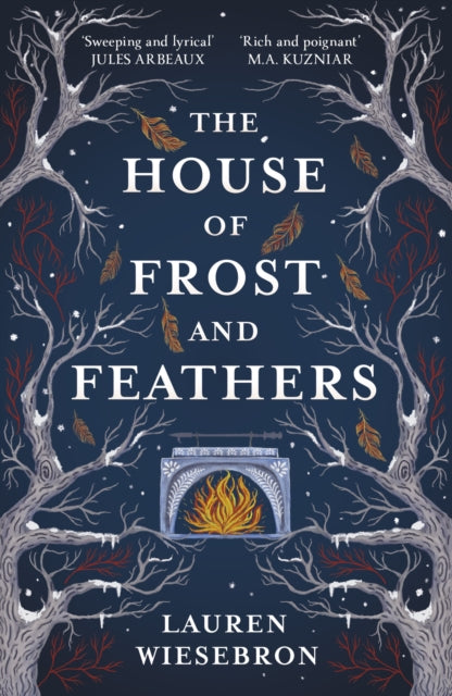 Front cover of The House of Frost and Feathers by Lauren Wiesebron, paperback