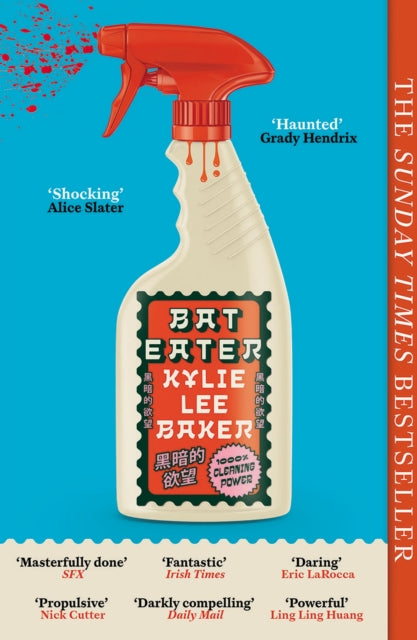Bat Eater : Sharp, witty, GORY: The addictive Sunday Times bestselling social horror-thriller - Kylie Lee Baker
