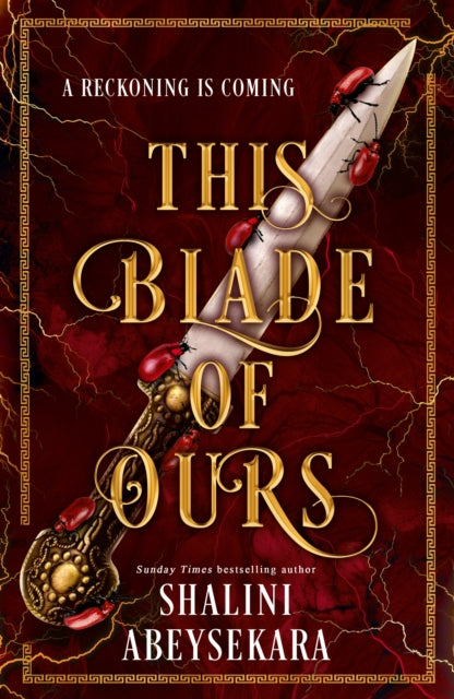Front cover of This Blade of Ours by Shalini Abeysekara, hardback