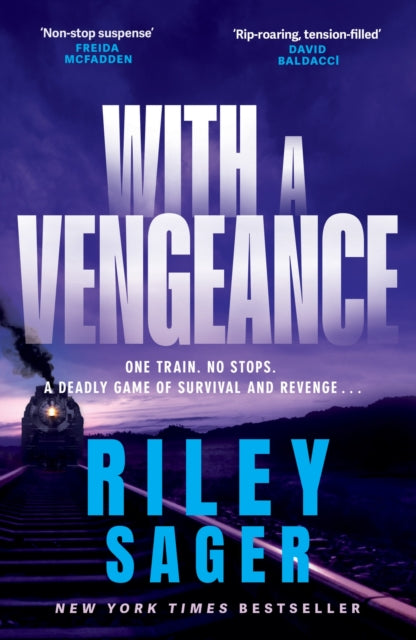 Front cover of With a Vengeance by Riley Sager, paperback