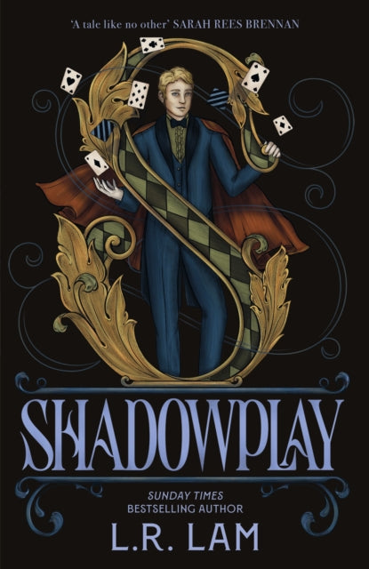 Shadowplay : the sequel in an escapist fantasy trilogy set in a Victorian-era circus - L.R. Lam