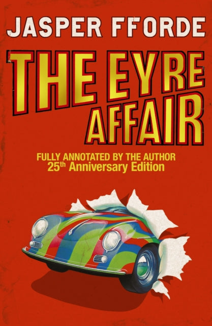 The Eyre Affair : Thursday Next Book 1 - Jasper Fforde