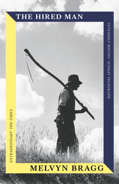 The Hired Man - Melvyn Bragg