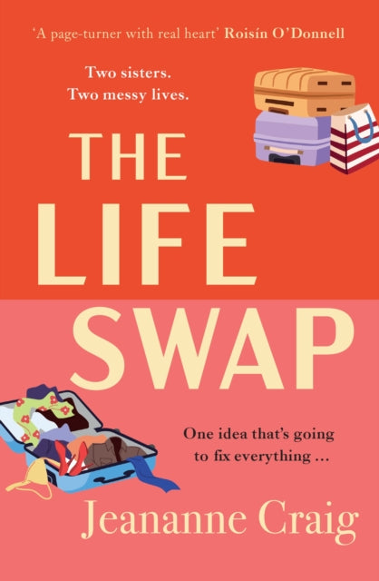 Front cover of The Life Swap by Jeananne Craig, paperback