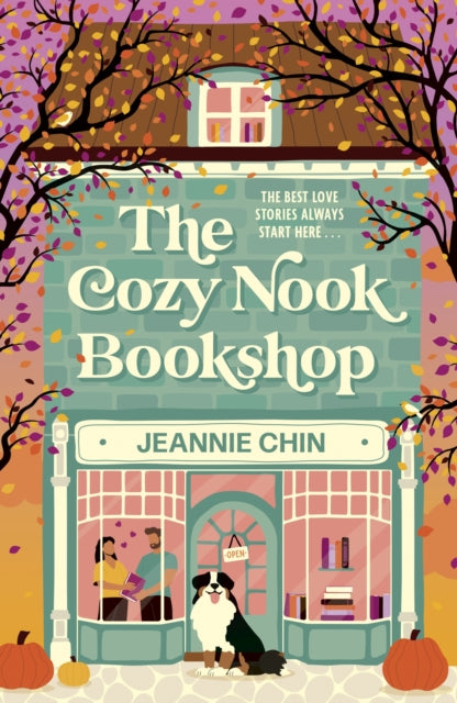 The Cozy Nook Bookshop : The unbelievably charming, cosy and feel-good small town romance - Katharine Chin