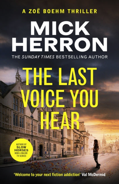 The Last Voice You Hear : Zoe Boehm Thriller 2 - Mick Herron