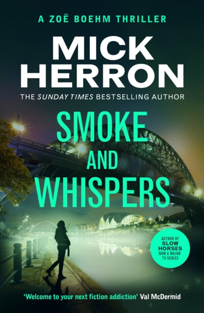 Smoke and Whispers : Zoe Boehm Thriller 4 - Mick Herron