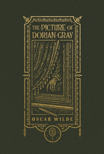The Picture of Dorian Gray (The Gothic Chronicles Collection): Deluxe Edition - Stephen Crotts