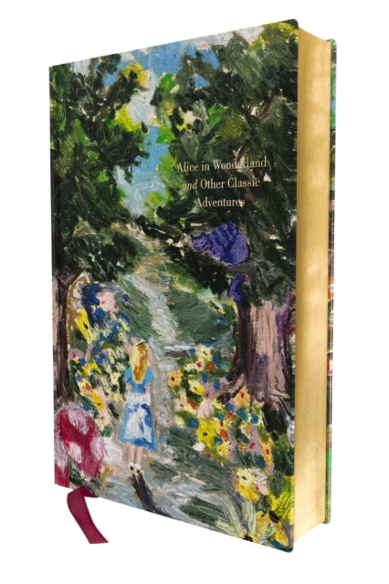 Alice in Wonderland and Other Classic Adventures: Deluxe Painted Edition - Laci Fowler