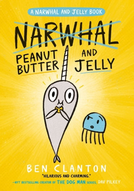 Front cover of Peanut Butter and Jelly by Ben Clanton, paperback