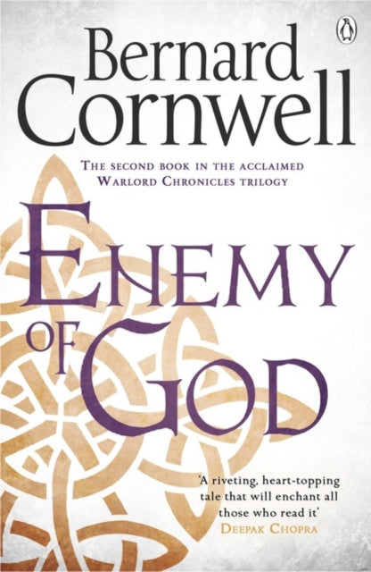 Enemy of God : A Novel of Arthur - Bernard Cornwell