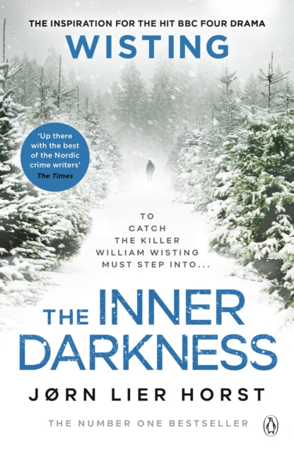The Inner Darkness : The gripping novel from the No. 1 bestseller now a hit BBC4 show - Jorn Lier Horst