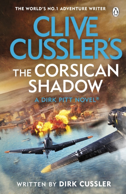 Front cover of Clive Cussler's The Corsican Shadow by Dirk Cussler, paperback