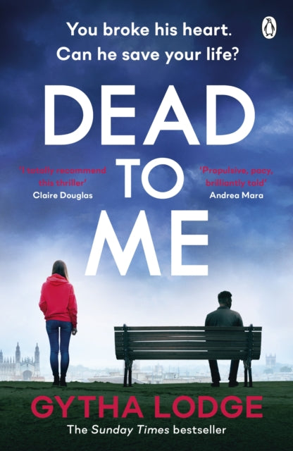 Front cover of Dead to Me by Gytha Lodge, paperback