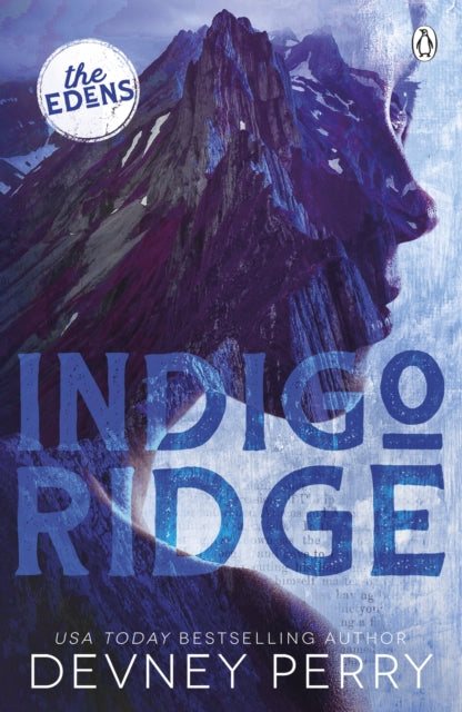 Indigo Ridge : (The Edens #1)