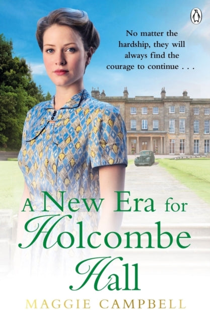 Front cover of A New Era for Holcombe Hall by Maggie Campbell, paperback