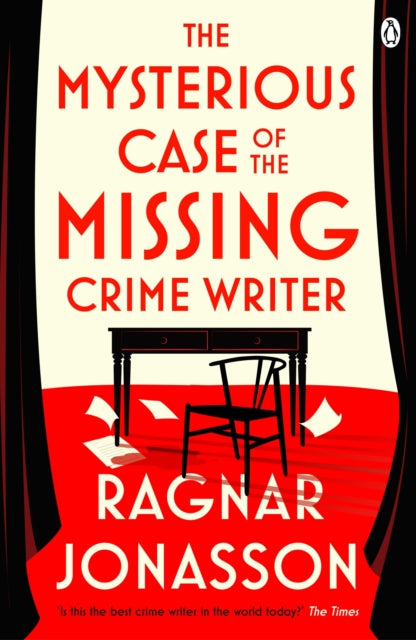 Front cover of The Mysterious Case of the Missing Crime Writer by Ragnar Jonasson, paperback