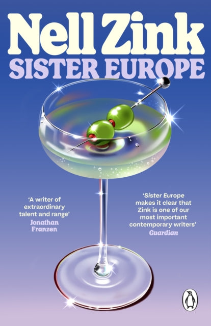 Sister Europe - Nell Zink