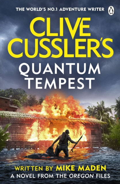 Clive Cussler's Quantum Tempest - Mike Maden