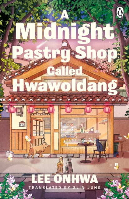 A Midnight Pastry Shop Called Hwawoldang - Slin Jung