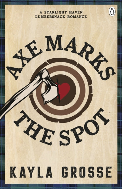 Axe Marks the Spot - Kayla Grosse