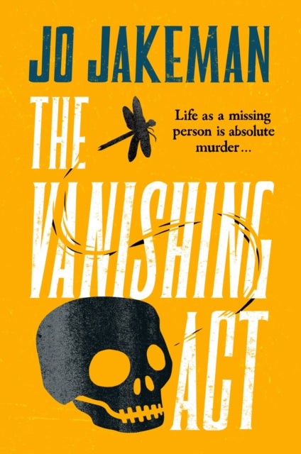 The Vanishing Act : An unputdownable, darkly comic thriller packed with twists