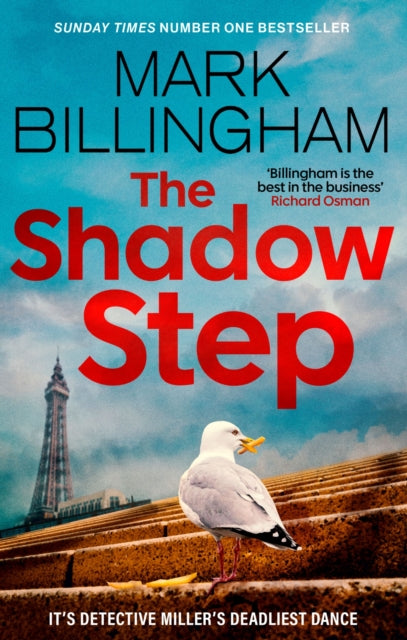 The Shadow Step : The remarkable Detective Miller is back with a riveting new mystery - Mark Billingham