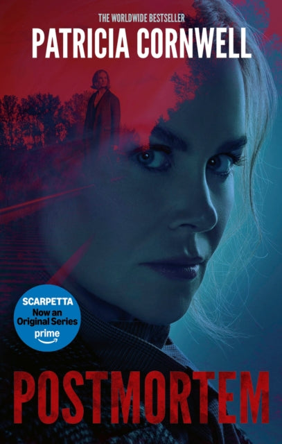 Postmortem : The first in the ground-breaking, globally bestselling Kay Scarpetta series - Patricia Cornwell
