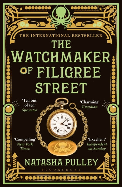 The Watchmaker of Filigree Street : A bewitching tale of historical fantasy, magic, love and a clockwork octopus - Natasha Pulley