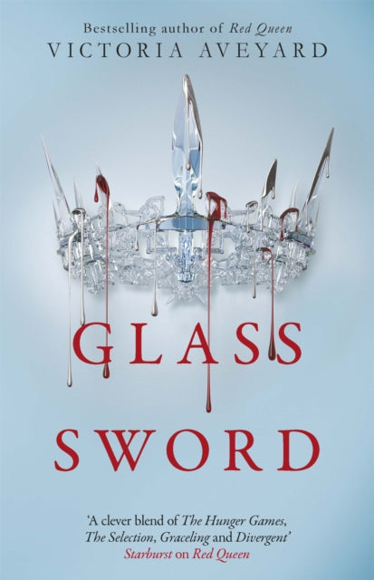 Glass Sword : The second YA dystopian fantasy adventure in the globally bestselling Red Queen series - Victoria Aveyard