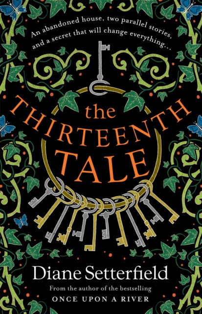 The Thirteenth Tale : A haunting tale of secrets and stories