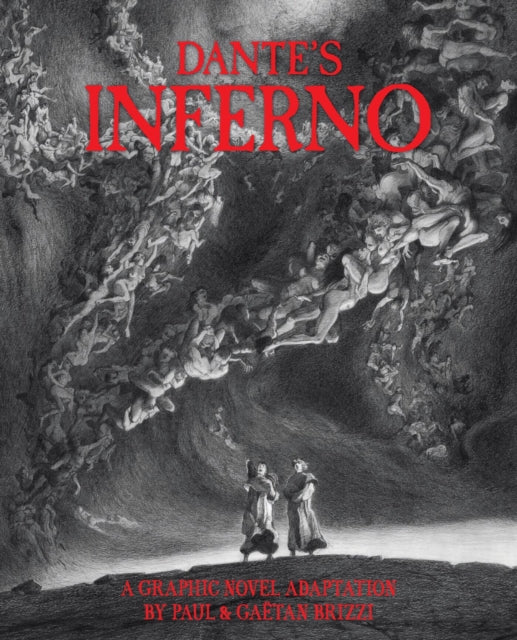 Front cover of Dante's Inferno by Gaetan Brizzi, hardback