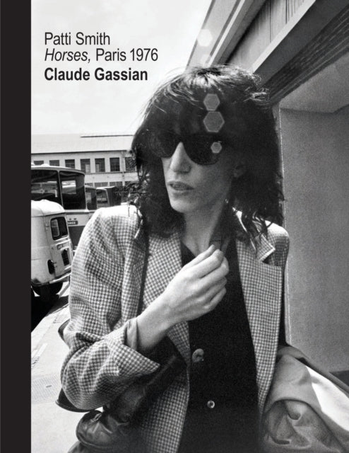 Front cover of Patti Smith by Claude Gassian, hardback