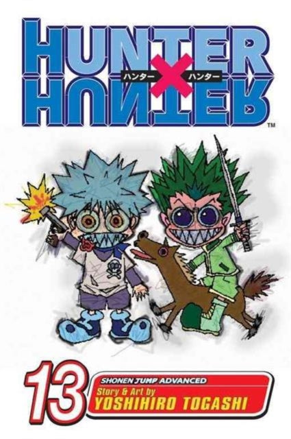 Hunter x Hunter, Vol. 13 : September 10th Volume 13 - Yoshihiro Togashi