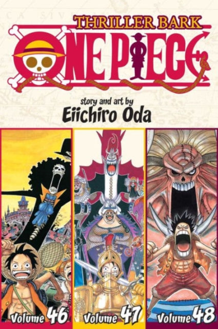 One Piece (Omnibus Edition), Vol. 16 : Includes vols. 46, 47 & 48 Volume 16 - Eiichiro Oda