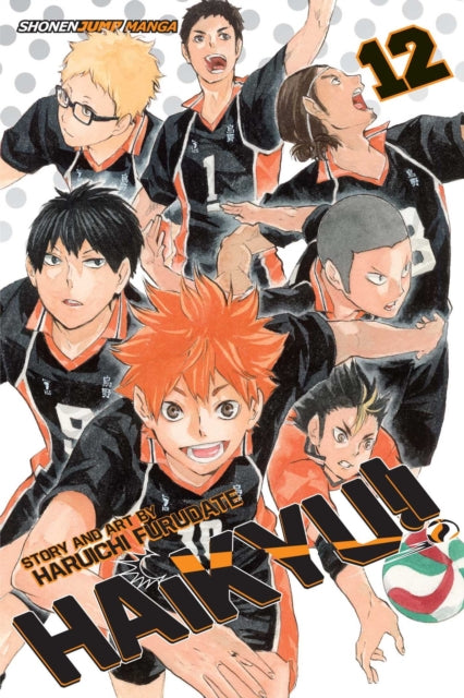 Haikyu!!, Vol. 12 : The Tournament Begins! Volume 12 - Haruichi Furudate