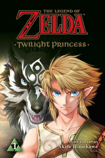The Legend of Zelda: Twilight Princess, Vol. 1 : Volume 1 - Akira Himekawa